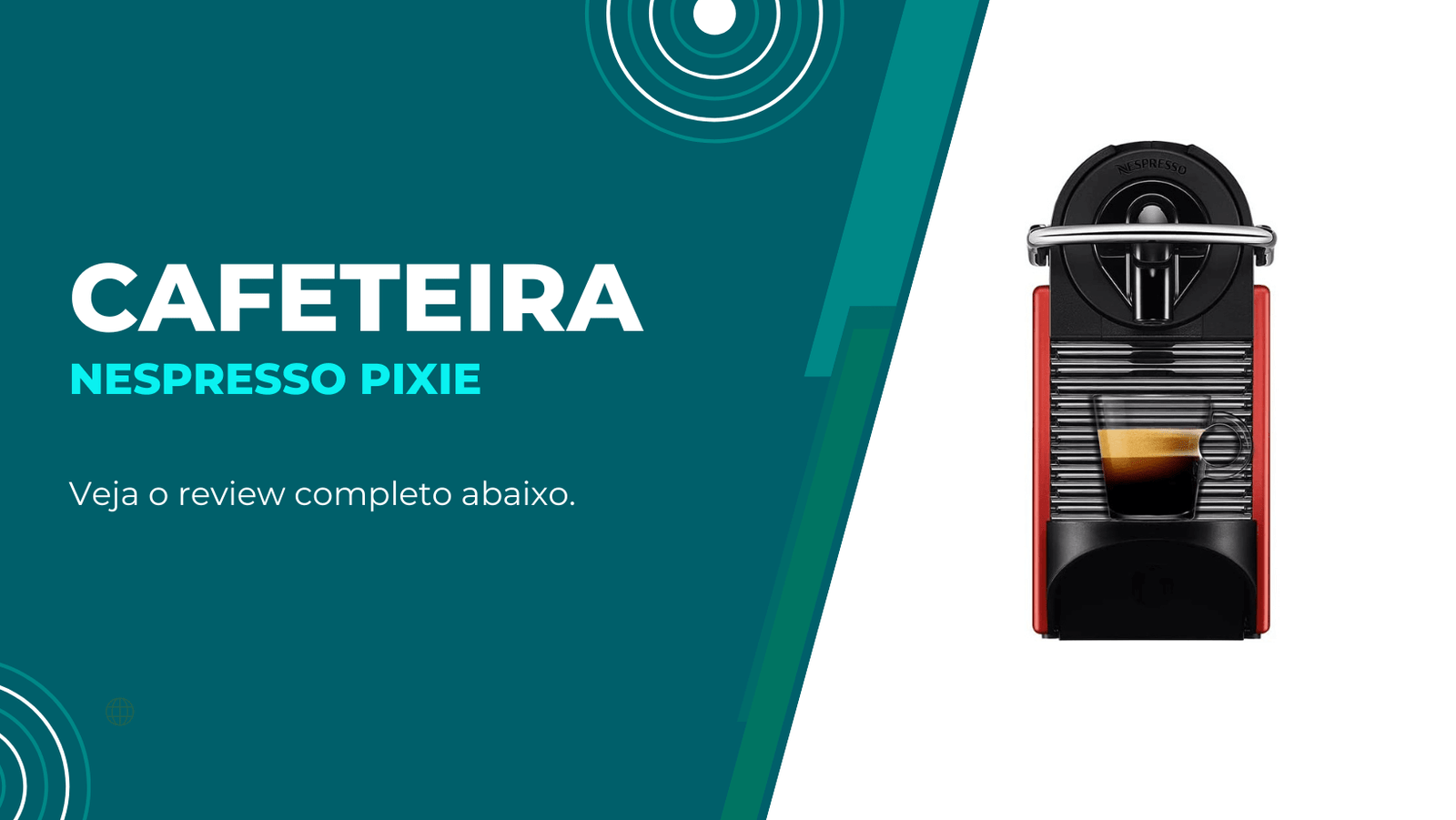 Cafeteira Nespresso Pixie