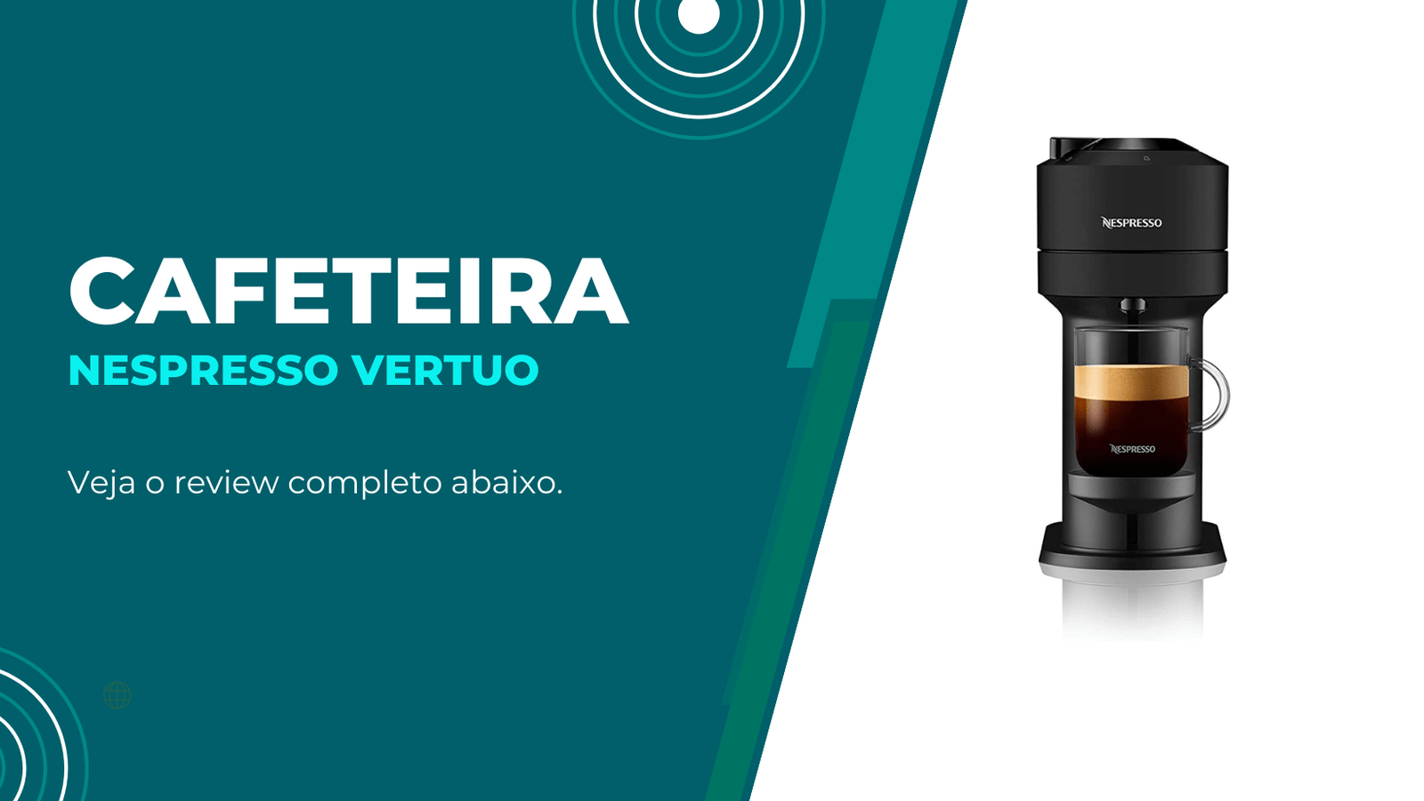 Cafeteira Nespresso Vertuo