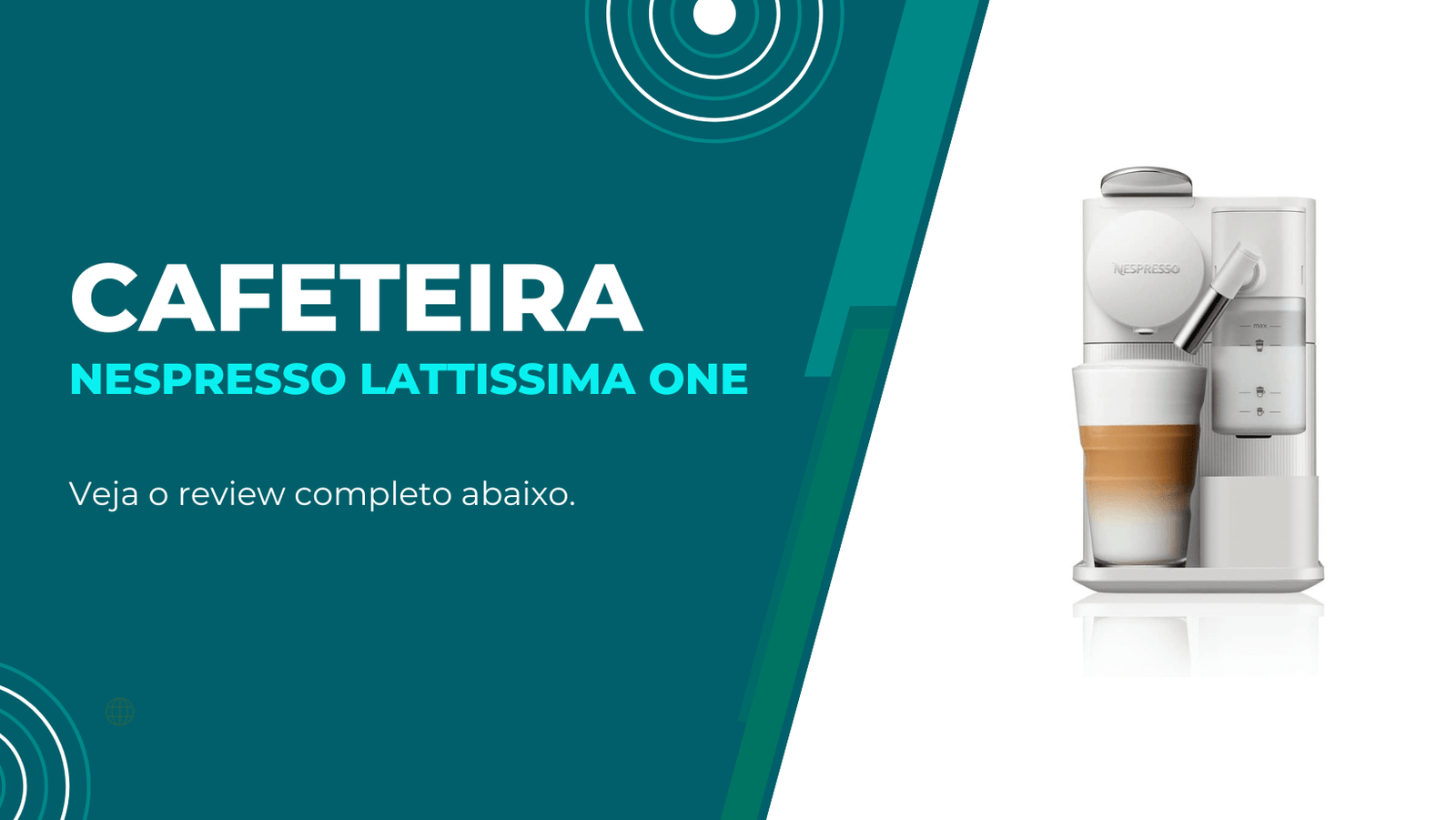 Cafeteira Nespresso Lattissima One