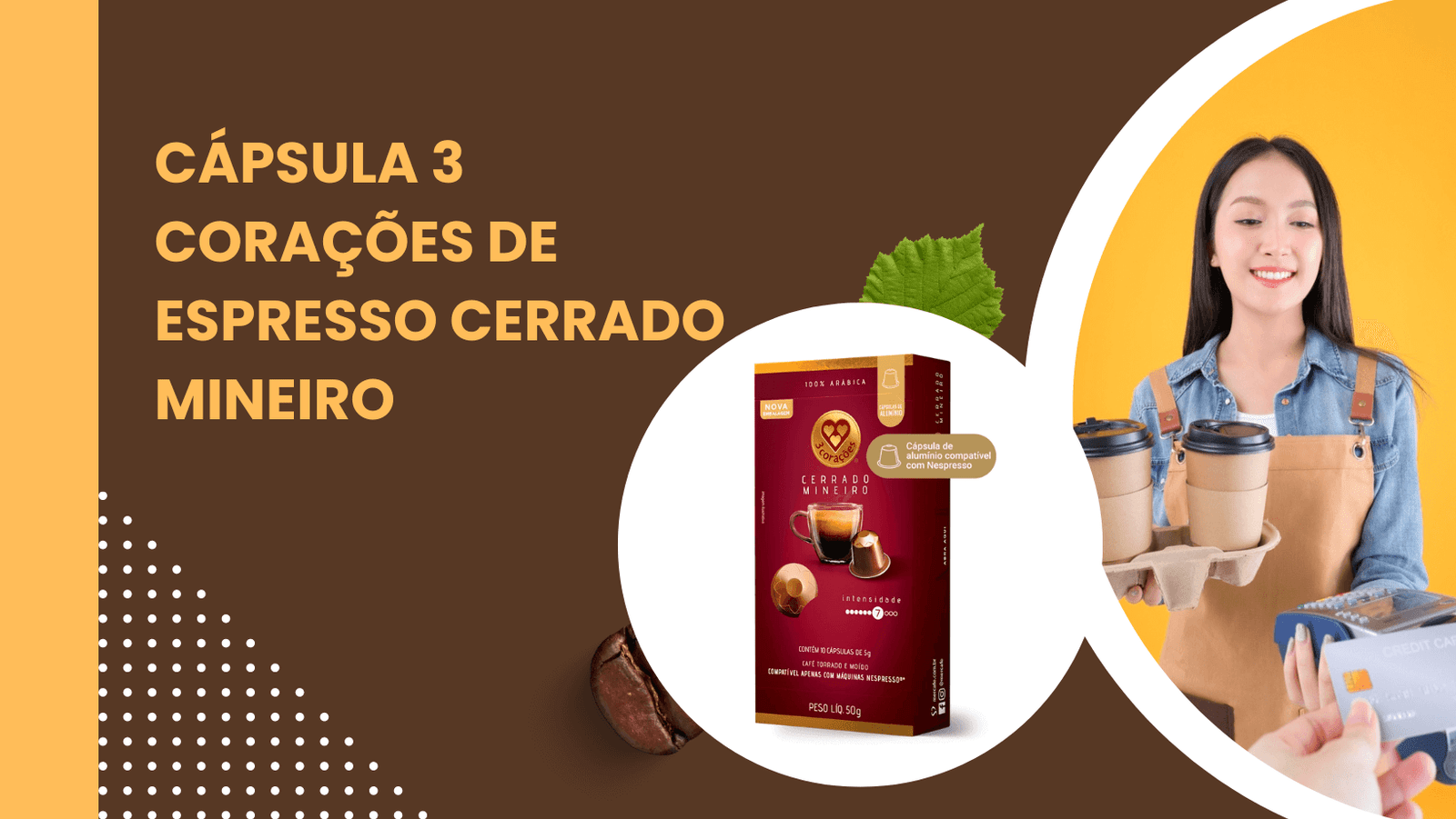 Cápsula 3 Corações de Espresso Cerrado Mineiro