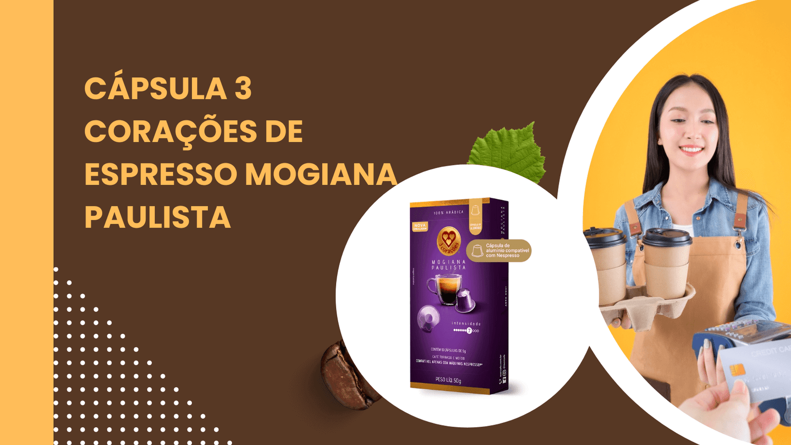 Cápsula 3 Corações de Espresso Mogiana Paulista